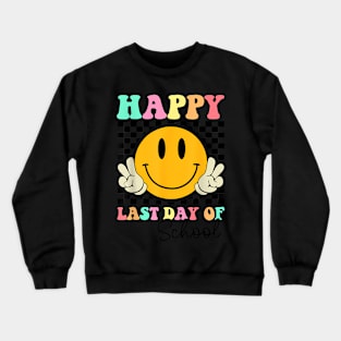 Last Day Of School Groovy Smile Face Teacher Student Crewneck Sweatshirt